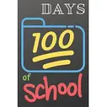 100 DAY OF SCHOOL: HAPPY DAYS OF SCHOOL