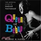 Queen of Bebop ─ The Musical Lives of Sarah Vaughan