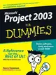 Microsoft Project 2003 for Dummies