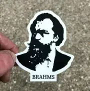 BRAHMS CLASSICAL MUSIC COMPOSER BUMPER STICKER LAPTOP TUMBLER WINDOW DECAL