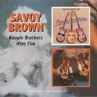 Savoy Brown - Boogie Brother / Wire Fire (Remastered) [New CD]