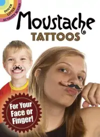 在飛比找博客來優惠-Moustache Tattoos: For Your Fa