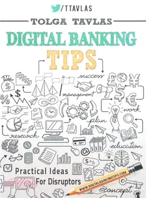 Digital Banking Tips ― Practical Tips for Disruptors!