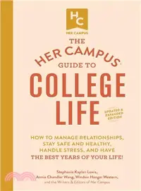 在飛比找三民網路書店優惠-The Her Campus Guide to Colleg