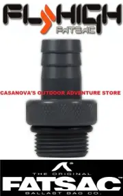 FATSAC W737 FLY HIGH BOAT BALLAST BAG SAC BARBED THREADED END FITTING, NEW