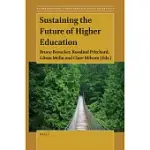 SUSTAINING THE FUTURE OF HIGHER EDUCATION