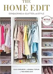 The Home Edit: Conquering the clutter with style