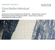 Void -Claus-Steffen Mahnkopf CD