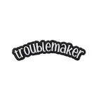 Word! Iron On Patch - Patches Troublemaker Text Word Embroidery Applique XL
