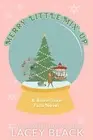 Merry Little Mix-Up by Lacey Black Paperback Book