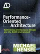 Performance-Oriented Architecture - Rethinking Architectural Design And The Built Environment
