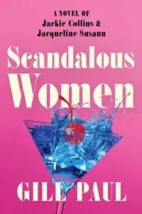 在飛比找博客來優惠-Scandalous Women: A Novel of J