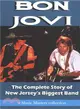 Bon Jovi ― The Complete Story of New Jersey's Biggest Band