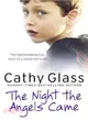 The Night the Angels Came ─ The True Story of a Child's Loss and the Love That Kept Them Alive