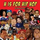 H is for Hip Hop by Alanda Posey (English) Paperback Book