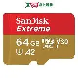 在飛比找遠傳friDay購物優惠-SanDisk Extreme micro SD 64GB記