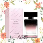 NARCISO RODRIGUEZ FOREVER  永恆繆思女性淡香精 30ML/50ML/100ML ◆NANA◆