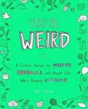 You'Re Weird