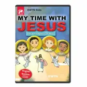 THE ASSUMPTION OF MARY * MY TIME WITH JESUS * AN EWTN DVD