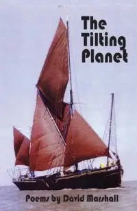 在飛比找博客來優惠-The Tilting Planet: Poems by D
