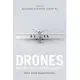 Drones and the Future of Armed Conflict: Ethical, Legal, and Strategic Implications