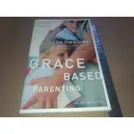 *掛著賣書舖*《GRACE BASED PARENTING》9780849905483|THOMAS NELSON|泛黃