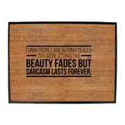 Funny People Are Automatically 75 Percent More Attractive - Funny Novelty Doormat Man Cave Floor mat