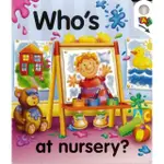 WHO”S AT NURSERY?