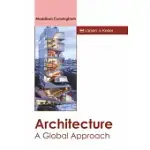 ARCHITECTURE: A GLOBAL APPROACH