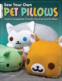 在飛比找博客來優惠-Sew Your Own Pet Pillows: Twel