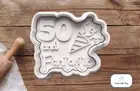 Happy 50th Birthday Cookie Cutter & Embosser Stamp- 50 And Fabulous