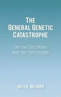 在飛比找博客來優惠-The General Genetic Catastroph