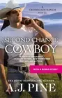 A.J. Pine Second Chance Cowboy (Paperback)
