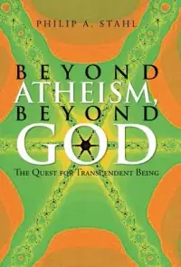 在飛比找博客來優惠-Beyond Atheism, Beyond God: Th