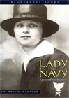Lady in the Navy: A Personal Reminiscence (Paperback or Softback)