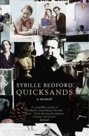Quicksands: A Memoir by Sybille Bedford (English) Paperback Book