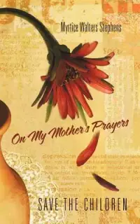 在飛比找博客來優惠-On My Mother’s Prayers: Save t