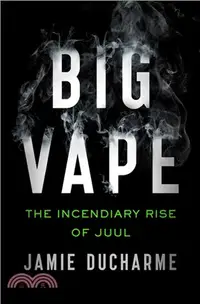 在飛比找三民網路書店優惠-Big Vape: The Incendiary Rise 