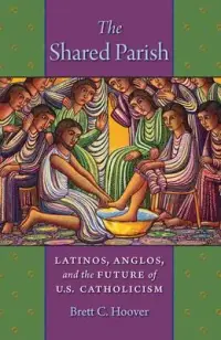 在飛比找博客來優惠-The Shared Parish: Latinos, An