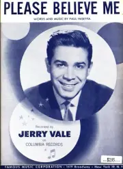 JERRY VALE PLEASE BELIEVE ME SHEET MUSIC PIANO/VOCAL/GUITAR/CHORDS 1960 RARE NEW