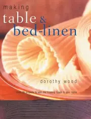 Making Table and Bed-linen