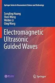 Electromagnetic Ultrasonic Guided Waves