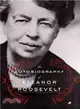 The Autobiography of Eleanor Roosevelt