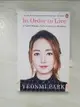 【書寶二手書T7／傳記_AJQ】In Order To Live: A North Korean Girl’s Journey to Freedom_Yeonmi Park朴研美