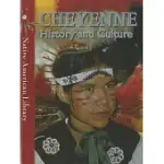 CHEYENNE HISTORY AND CULTURE