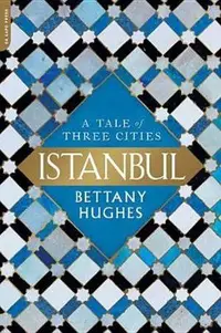 在飛比找誠品線上優惠-Istanbul: A Tale of Three Citi