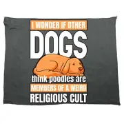 I Wonder If Other Dogs Think Poodles Are Members - Microfiber Gym Sports Towel