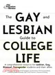 The Gay and Lesbian Guide to College Life: A Comprehensive Resource for Lesbian, Gay, Bisexual, and Transgender Students and Their Allies
