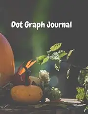 Dot Graph Journal: Best Dot Grid Journal - Dotted Notebook Paper Letter Size | Bullet Dot Grid Graphing Pad Journal With No Page Numbers For Drawing & ... 11 inches) - Premium Painting Cover (Vol.26)