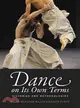 Dance on Its Own Terms ─ Histories and Methodologies